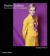 Sixties Fashion - From \'Less is More\' to Youthquake
